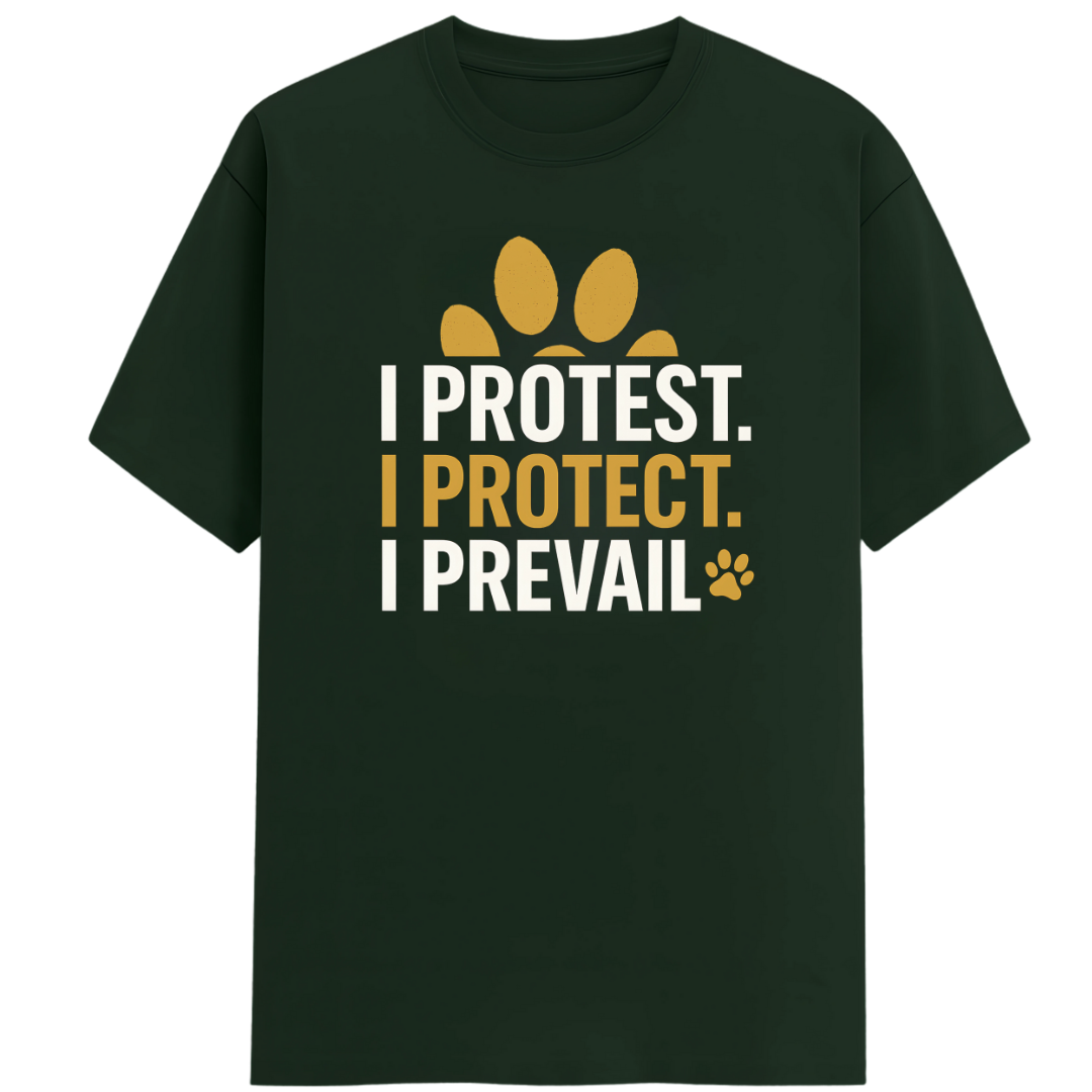 PROTEST PROTECT PREVAIL!