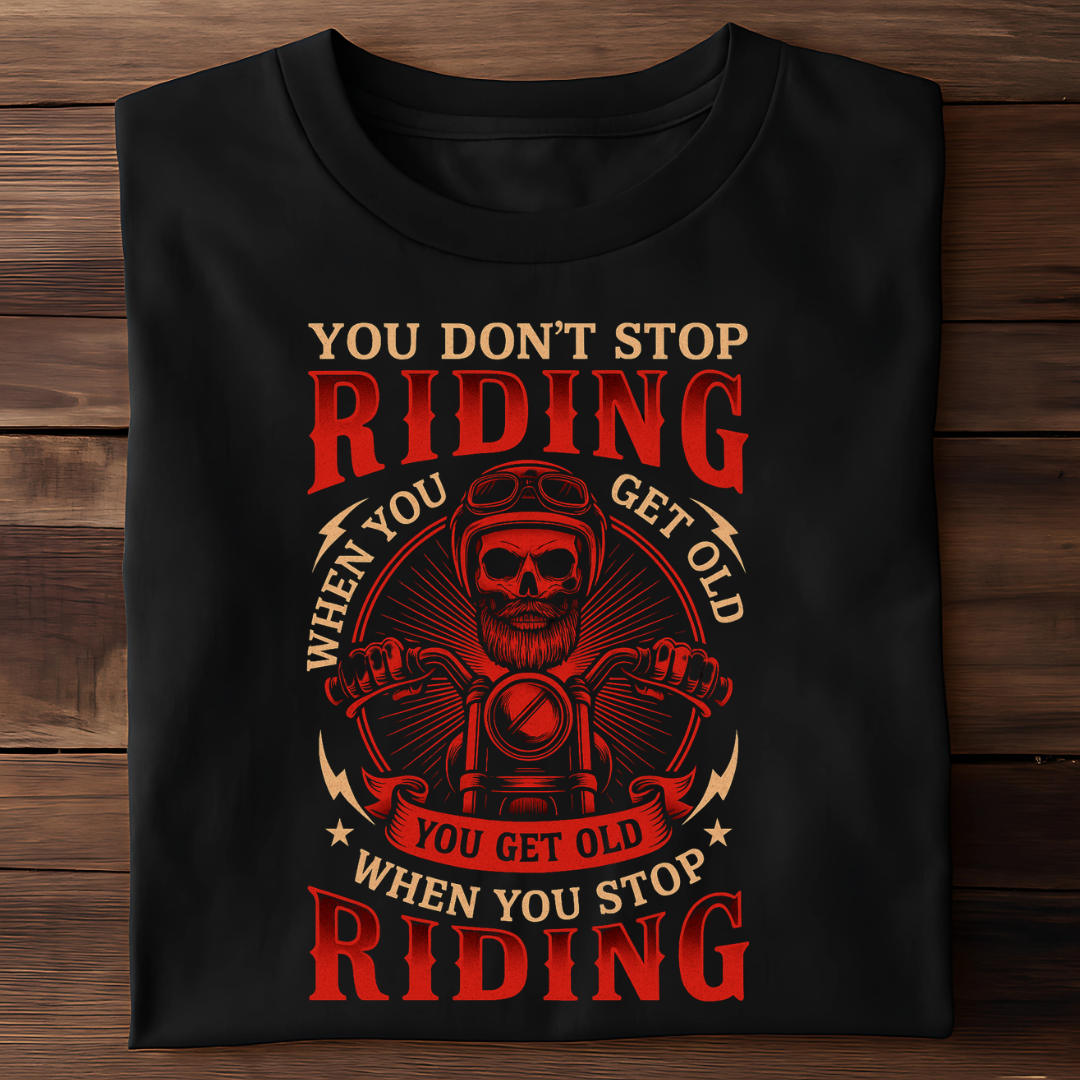 DON'T STOP RIDING
