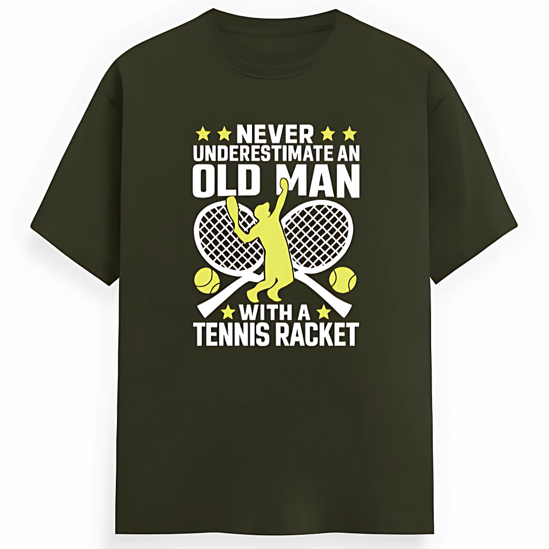 NEVER UNDERESTIMATE AN OLD MAN!