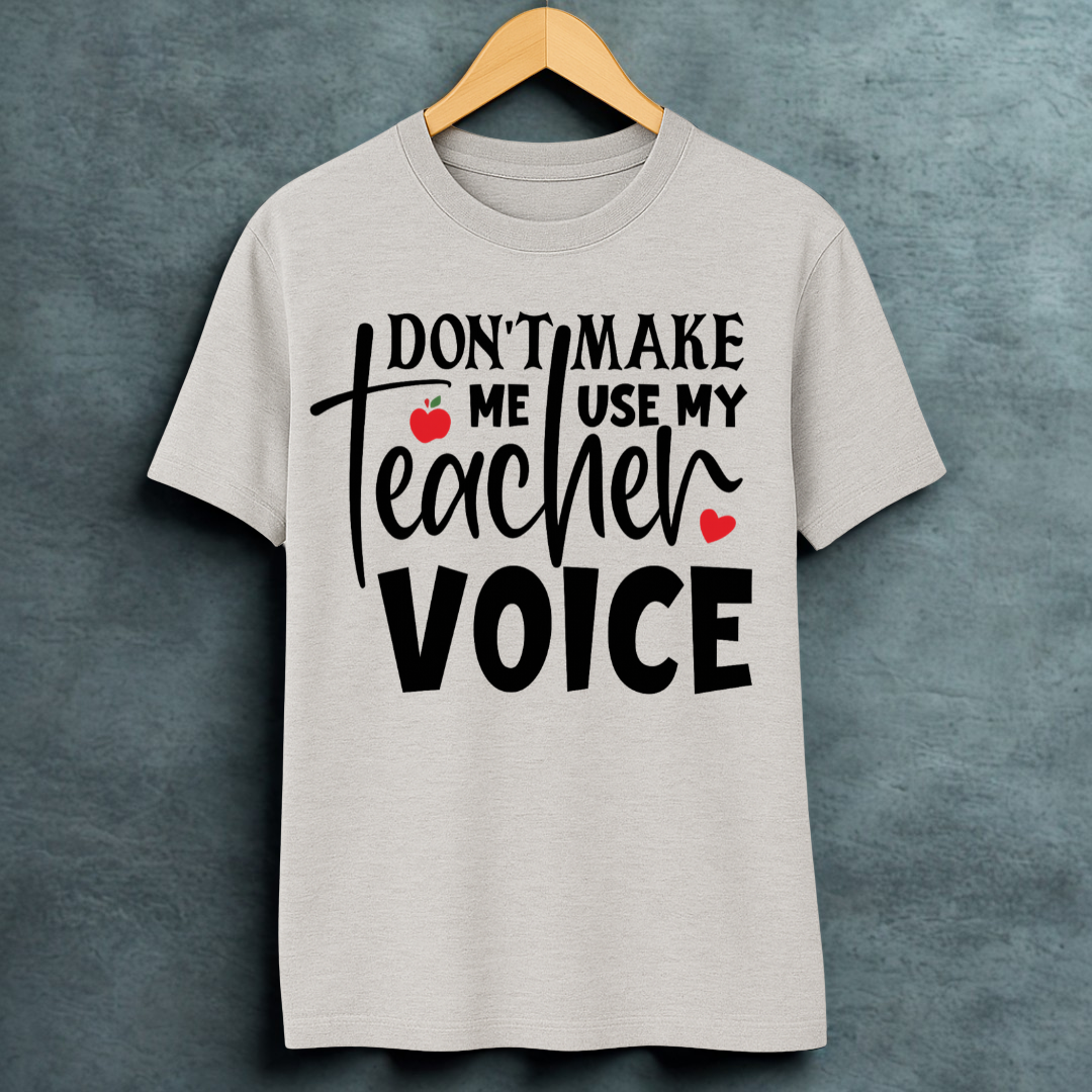 TEACHER VOICE!