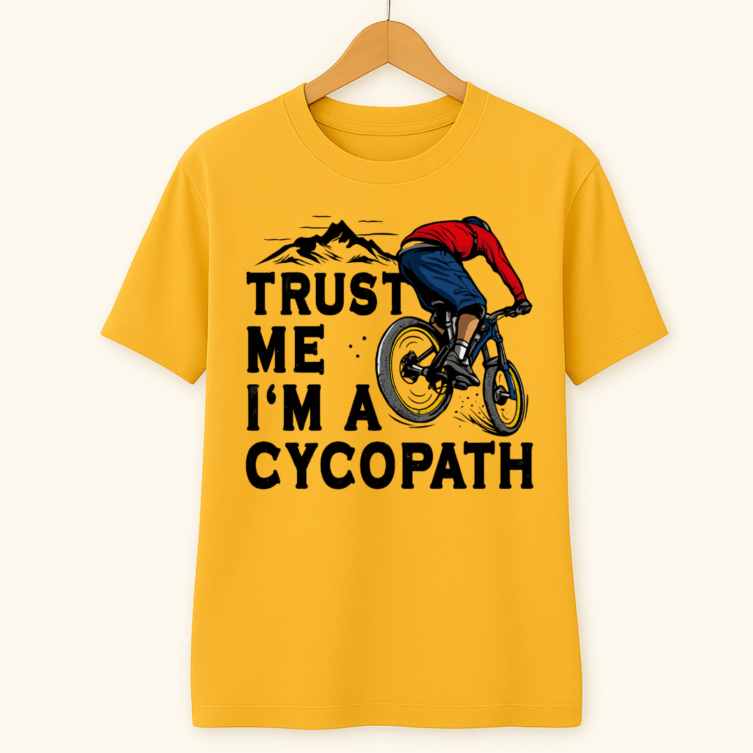 TRUST ME I'M A CYCOPATH