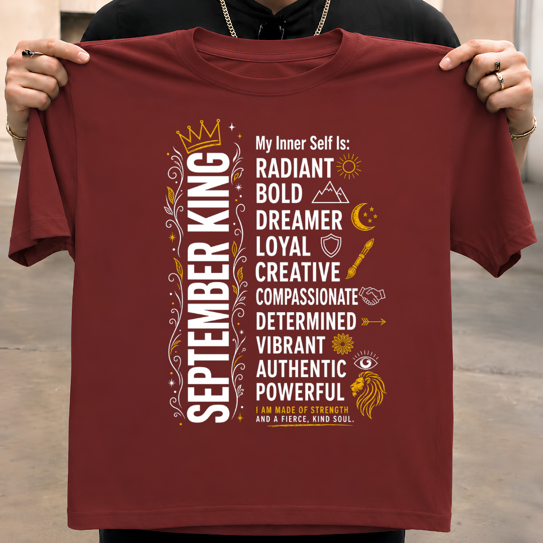 SEPTEMBER KING REGULAR T-Shirt!
