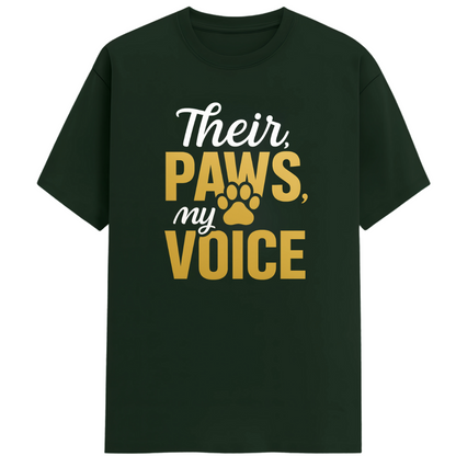 THEIR PAWS MY VOICE!
