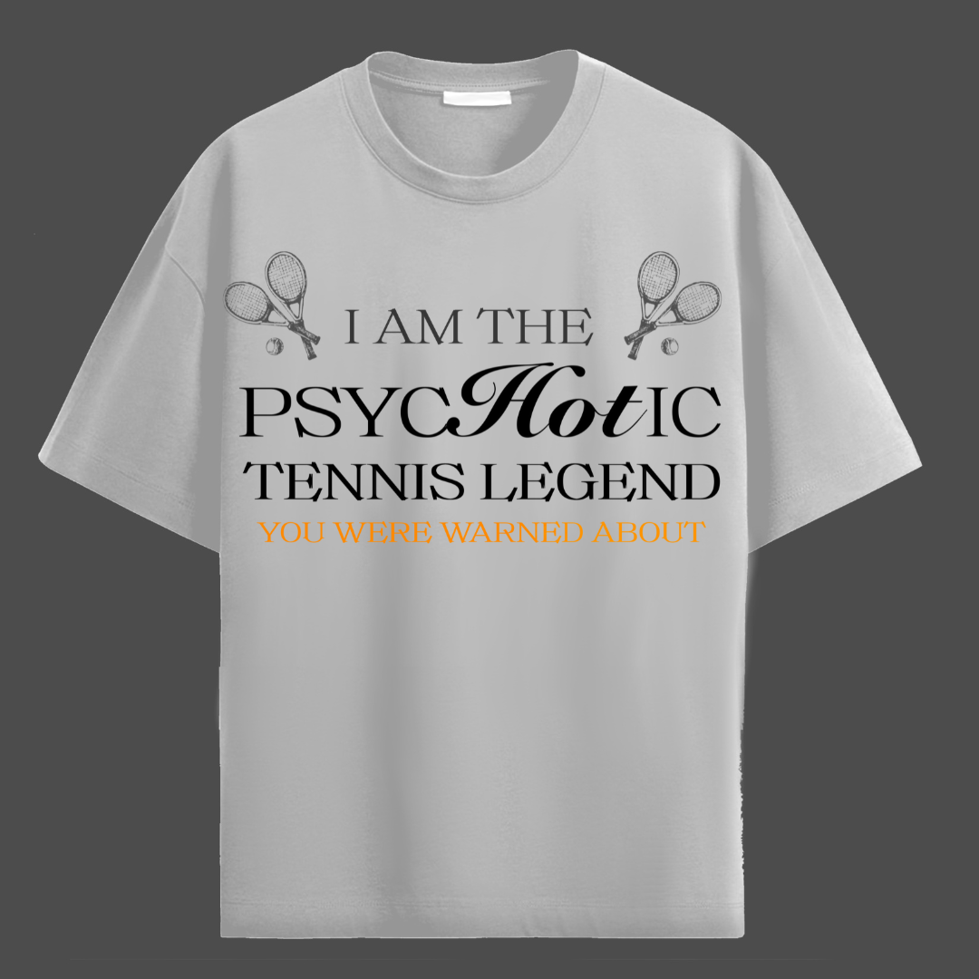 PSYCHOTIC TENNIS LEGEND!