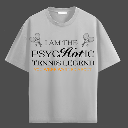 PSYCHOTIC TENNIS LEGEND!