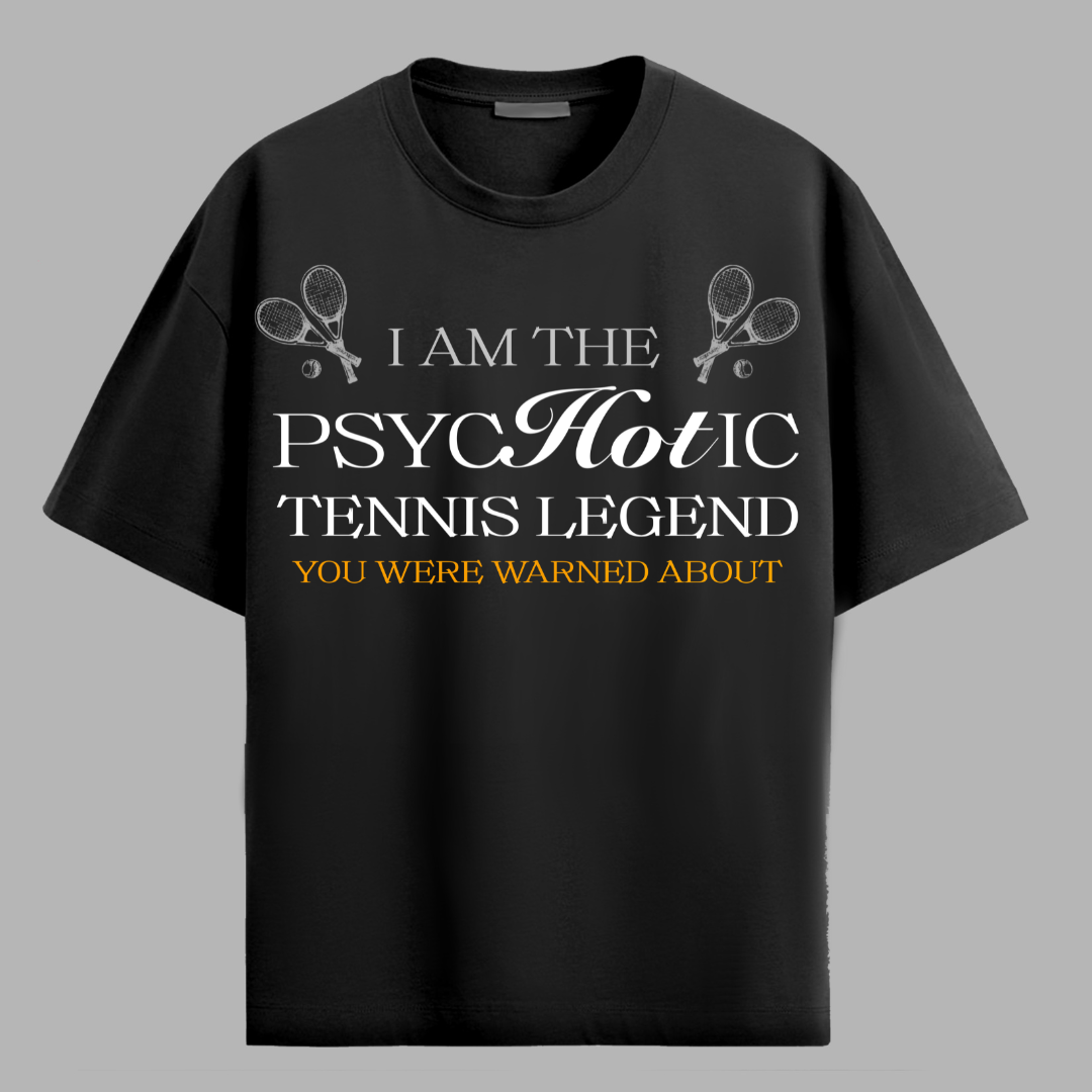 PSYCHOTIC TENNIS LEGEND!