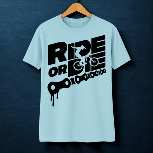 RIDE OR DIE!