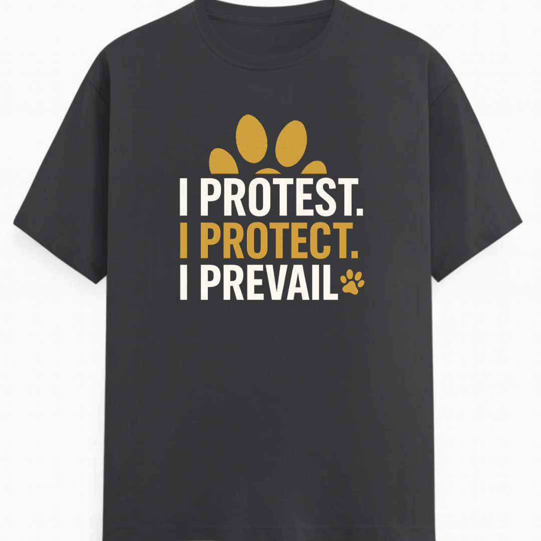 PROTEST PROTECT PREVAIL!