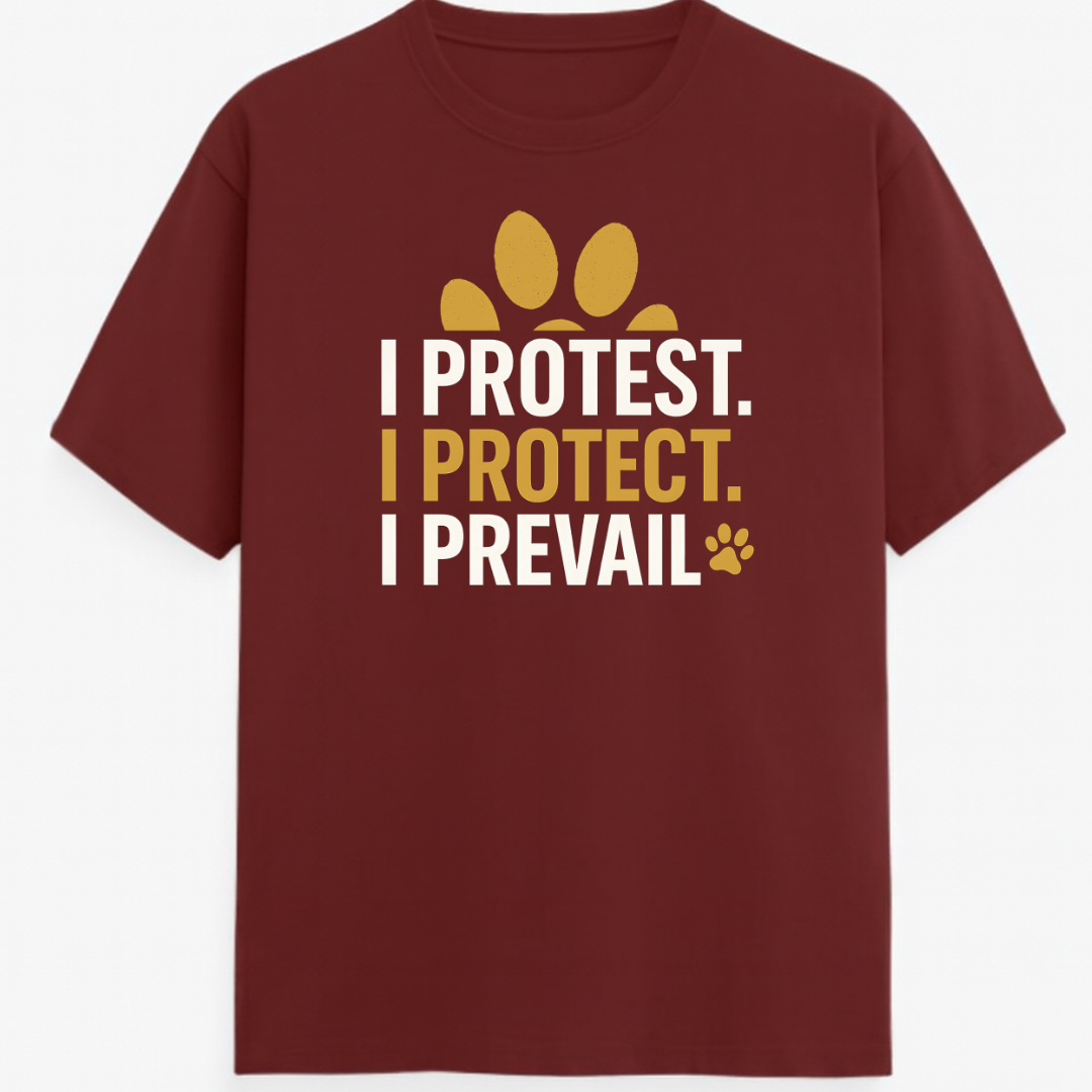 PROTEST PROTECT PREVAIL!