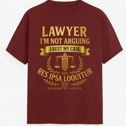 RES IPSA LOQUITUR T-Shirt