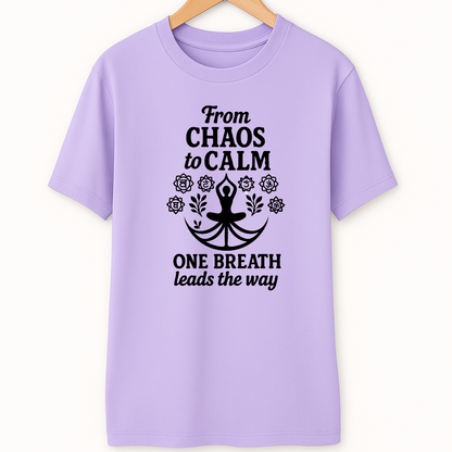 CHAOS TO CALM