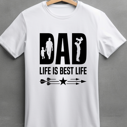 DAD LIFE BEST LIFE