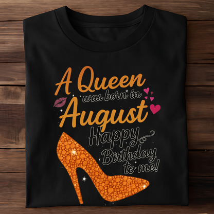 AUGUST QUEEN!