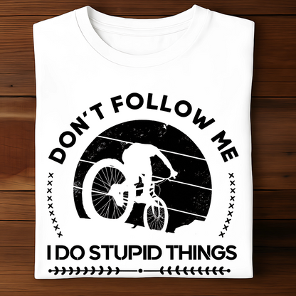 DON'T FOLLOW ME!