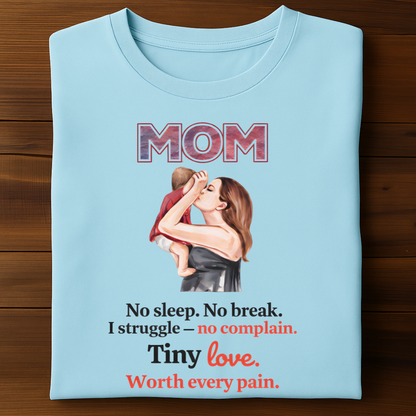 MOM's Tiny Love Tees!