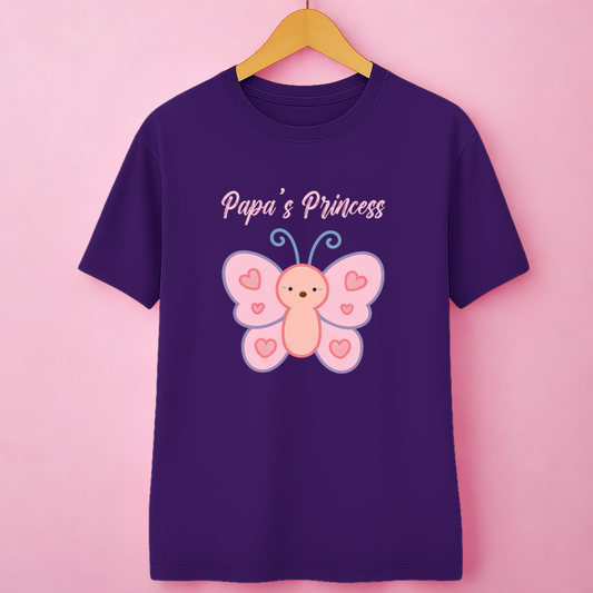 FOREVER PAPA'S PRINCESS!