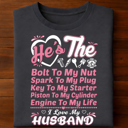 Husband Love Mechanical Quote T-Shirt!