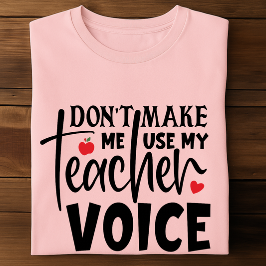 TEACHER VOICE!