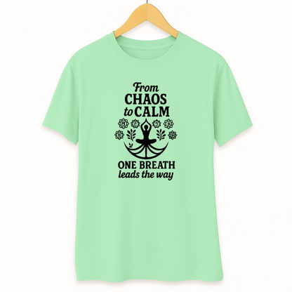 CHAOS TO CALM