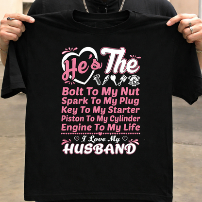 Husband Love Mechanical Quote T-Shirt!