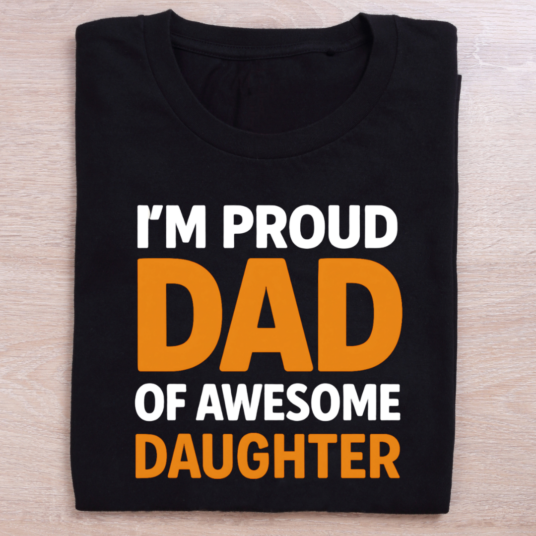 PROUD DAD