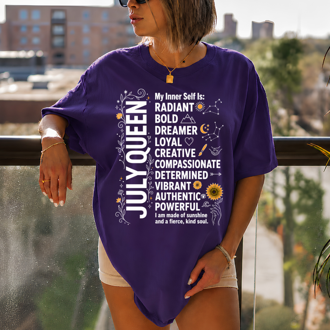 JULY QUEEN OVERSIZED T-Shirt!