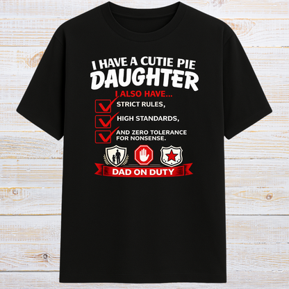 DAD ON DUTY T-Shirt!
