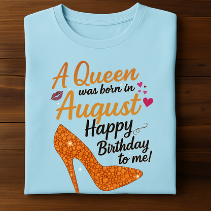 AUGUST QUEEN!