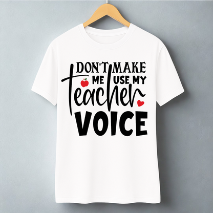 TEACHER VOICE!