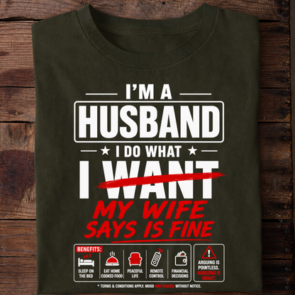 WIFE SAYS FINE T-Shirt!