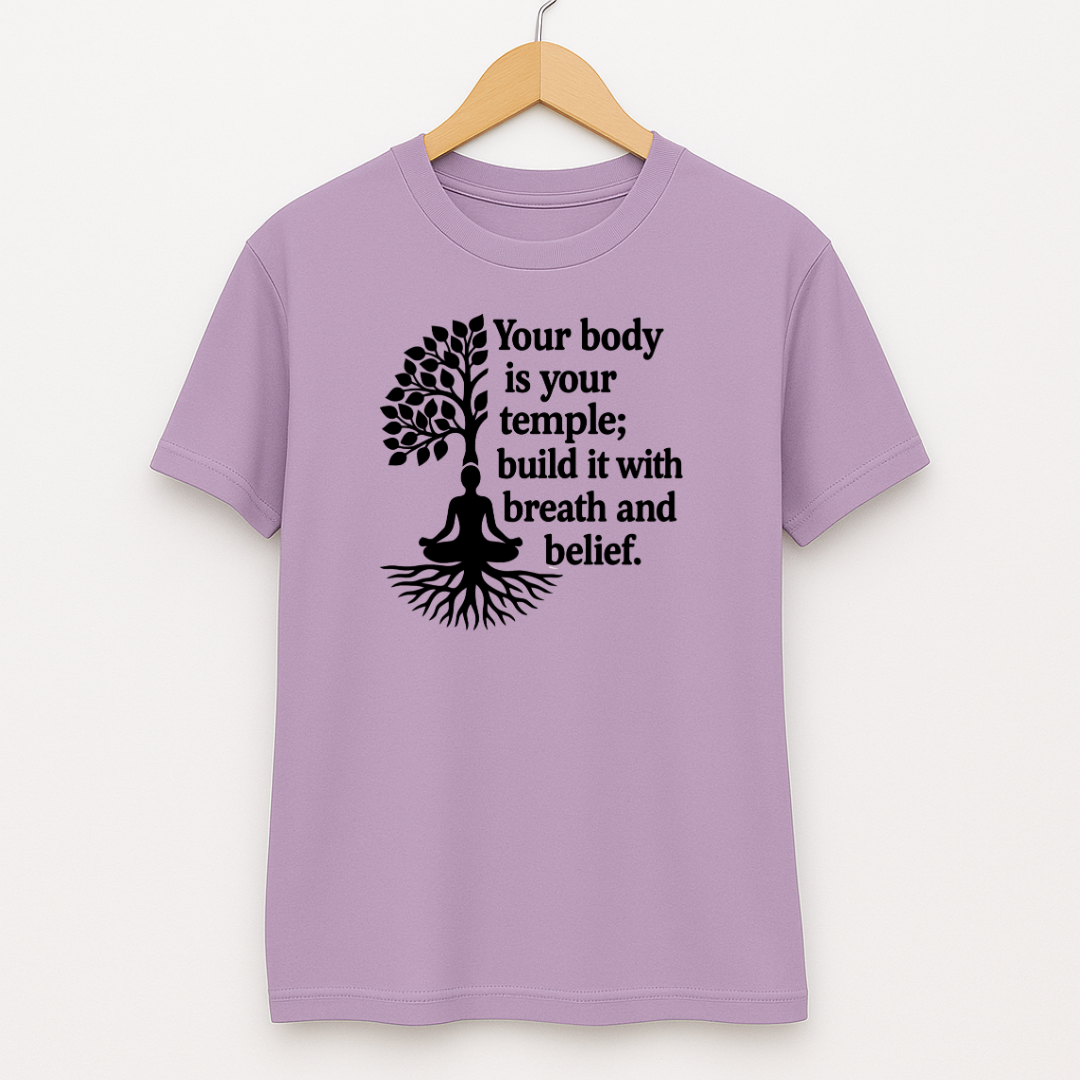 BODY IS YOUR TEMPLE