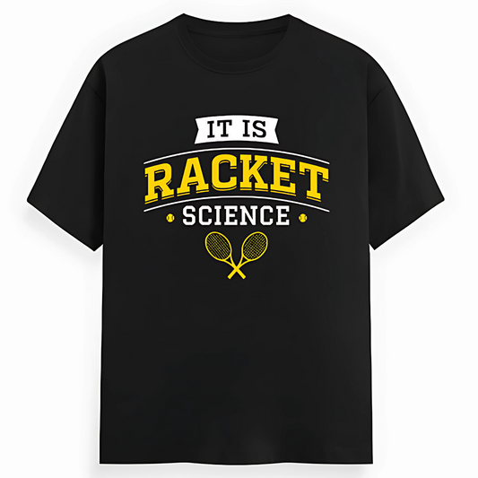RACKET SCIENCE!