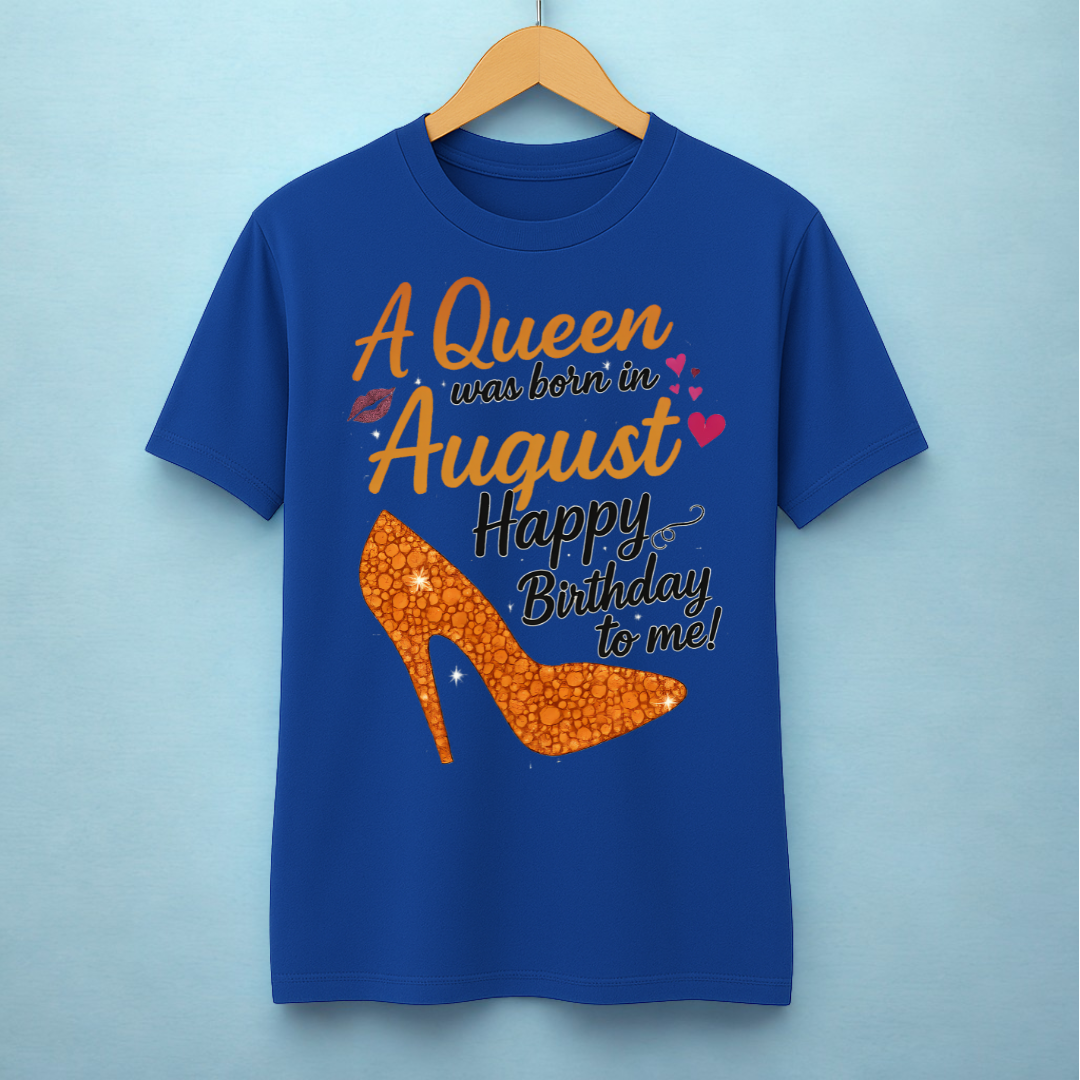 AUGUST QUEEN!