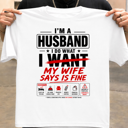 WIFE SAYS FINE T-Shirt!