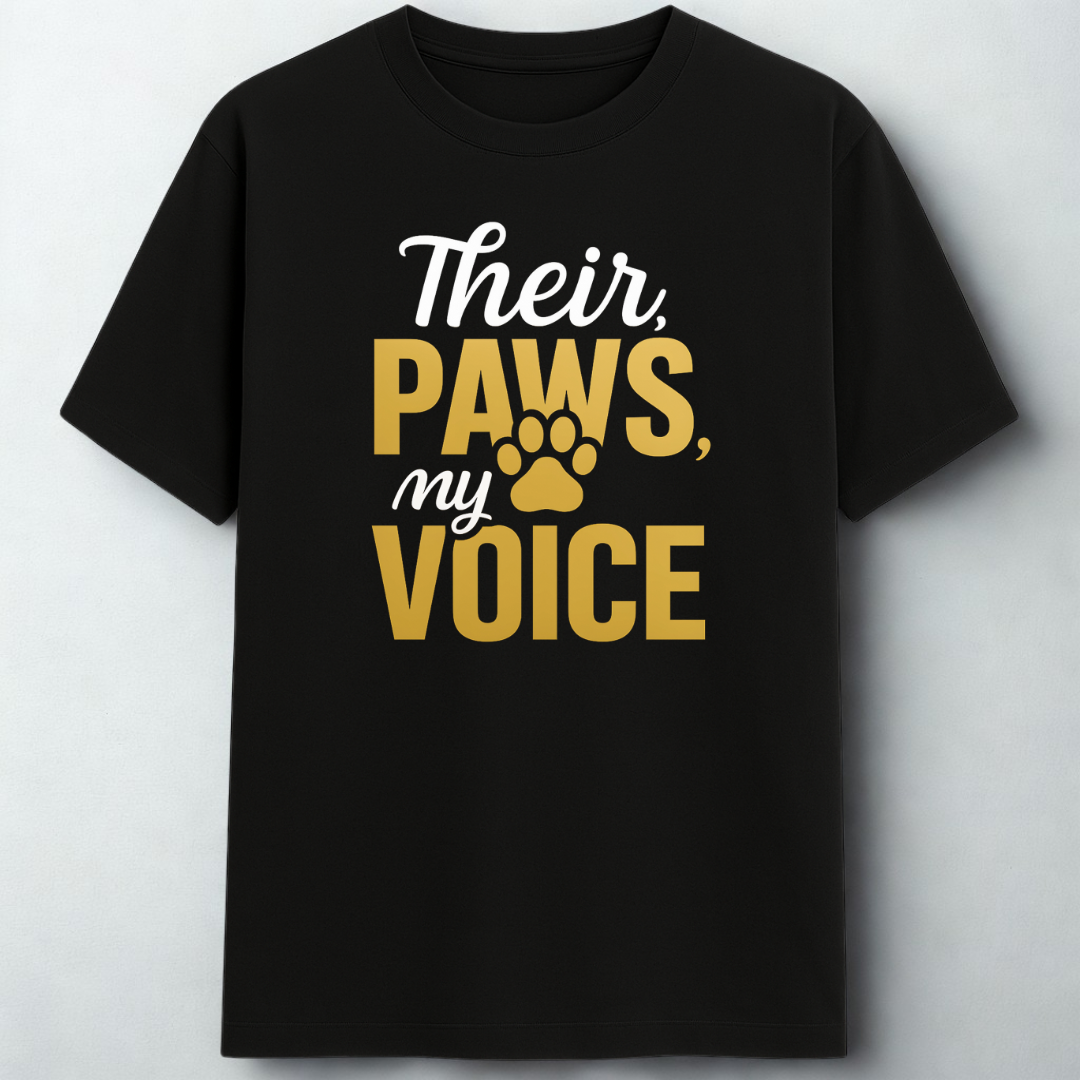 THEIR PAWS MY VOICE!