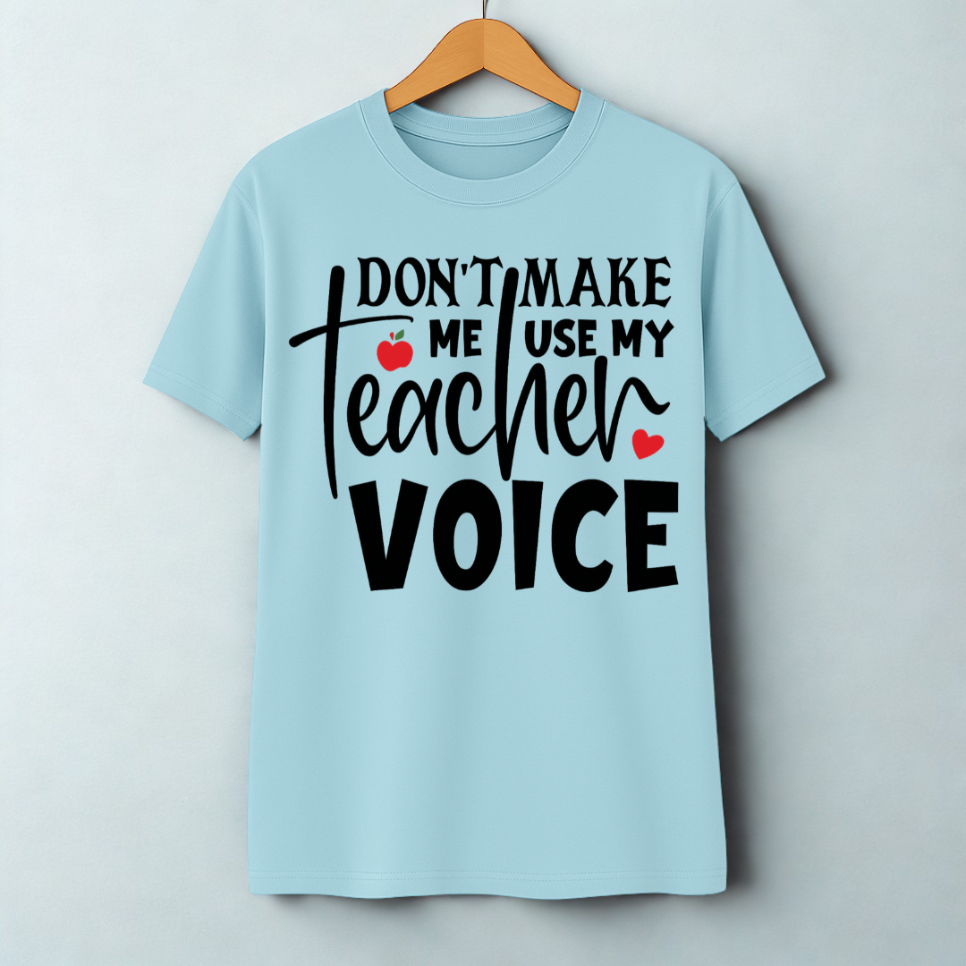 TEACHER VOICE!