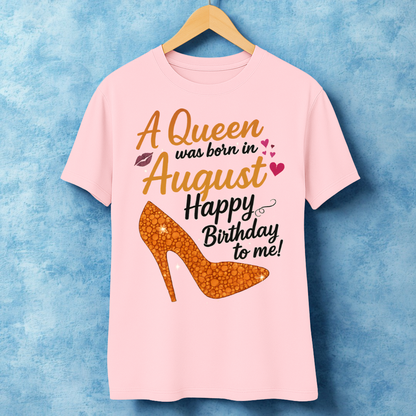 AUGUST QUEEN!