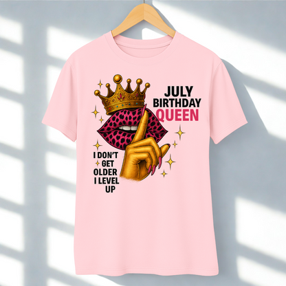 JULY BIRTHDAY QUEEN!