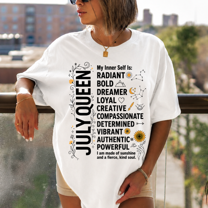 JULY QUEEN OVERSIZED T-Shirt!